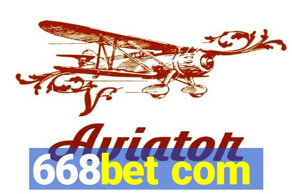 668bet com